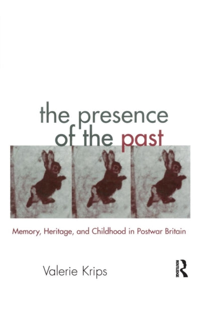 Book cover of: Presence of the Past. By: Valerie Krips