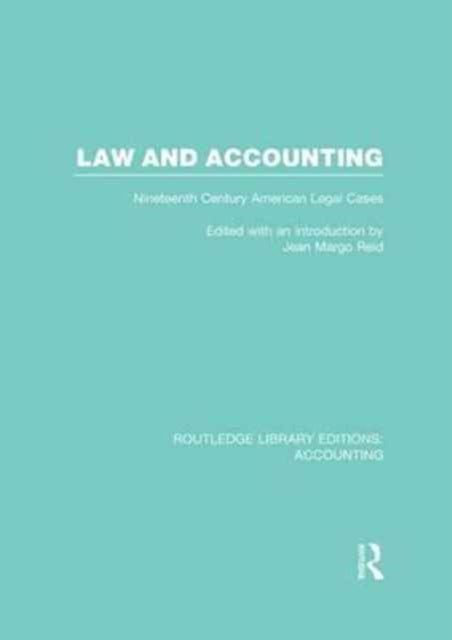 Book cover of: Law and Accounting (RLE Accounting). By: Jean Margo Reid