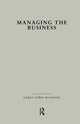 Book cover of: Managing the Business. By: Garry L. McDaniel