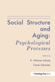 Book cover of: Social Structure and Aging. By: K. Warner Schaie