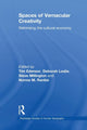 Book cover of: Spaces of Vernacular Creativity. By: Tim Edensor