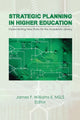 Book cover of: Strategic Planning in Higher Education. By: James F. Williams  Ii