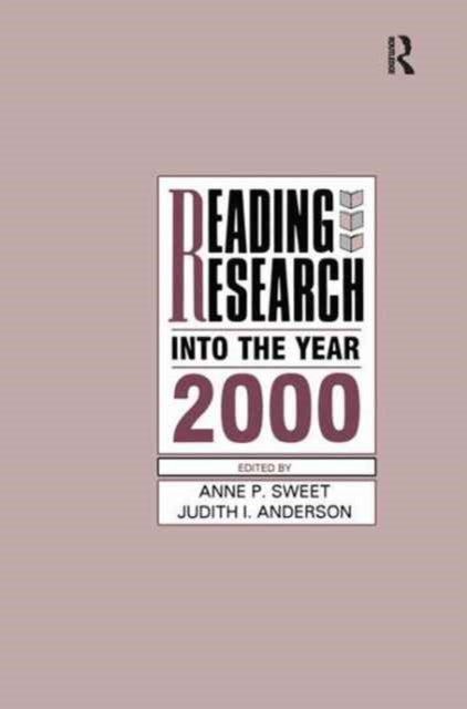 Book cover of: Reading Research Into the Year 2000. By: Anne P. Sweet