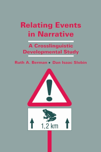 Book cover of: Relating Events in Narrative. By: Ruth A. Berman