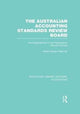 Book cover of: Australian Accounting Standards Review Board (RLE Accounting). By: Asheq R. Rahman