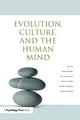 Book cover of: Evolution, Culture, and the Human Mind. By: Mark Schaller