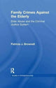 Book cover of: Family Crimes Against the Elderly. By: Patricia J. Brownell