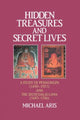 Book cover of: Hidden Treasures and Secret Lives. By: Michael Aris
