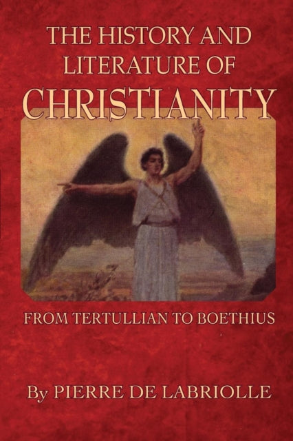 Book cover of: History & Literature Of Christ. By: De_Labriolle