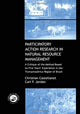 Book cover of: Participatory Action Research in Natural Resource Management. By: Christian Castellanet