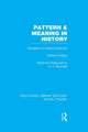 Book cover of: Pattern and Meaning in History (RLE Social Theory). By: Wilhelm Dilthey
