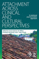 Book cover of: Attachment Across Clinical and Cultural Perspectives. By: Christian Herreman