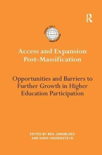 Book cover of: Access and Expansion Post-Massification. By: Ben Jongbloed