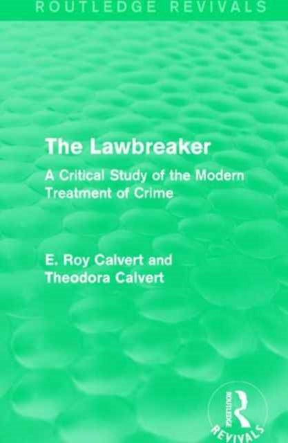 Book cover of: Lawbreaker. By: E. Roy Calvert