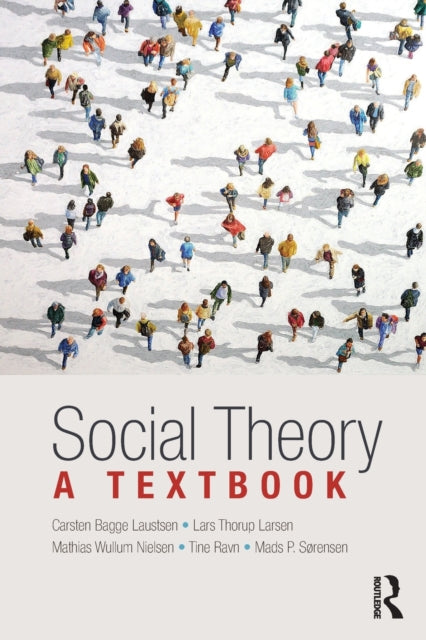 Book cover of: Social Theory. By: Carsten Bagge Laustsen