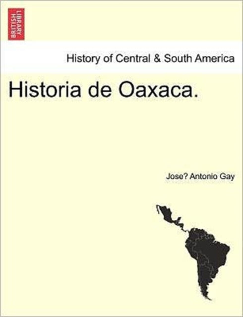 Book cover of: Historia de Oaxaca.