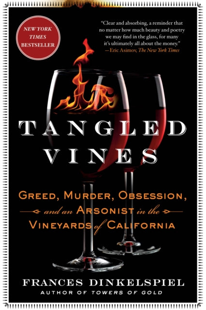 Book cover of: Tangled Vines. By: Frances Dinkelspiel