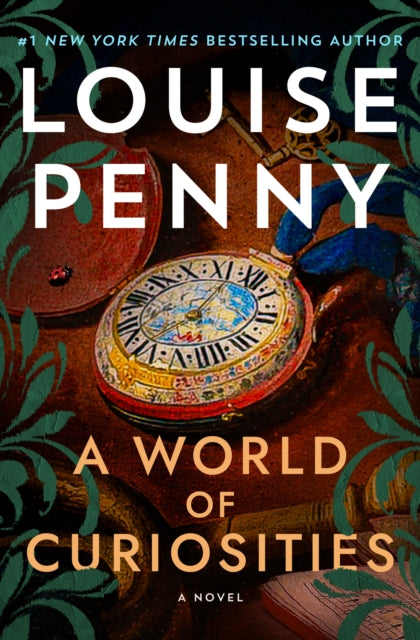 Book cover of: World of Curiosities. By: Louise Penny