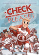 Book cover of: Check, Please!: # Hockey. By: Ngozi Ukazu