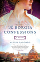 Book cover of: Borgia Confessions