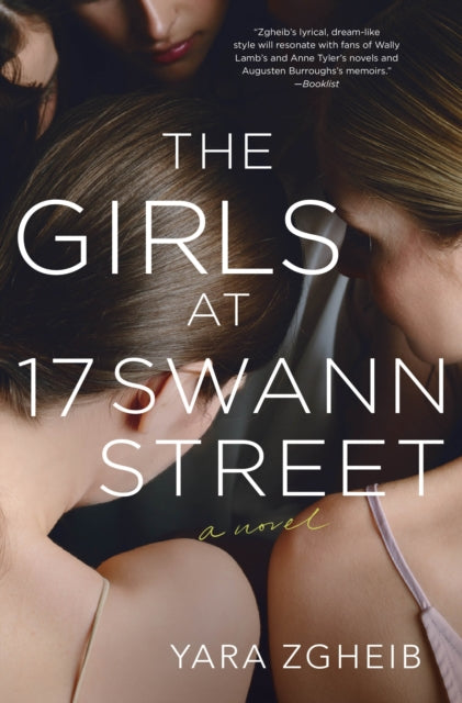 Book cover of: Girls at 17 Swann Street. By: Yara Zgheib