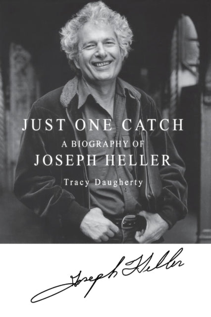 Book cover of: Just One Catch. By: Tracy Daugherty