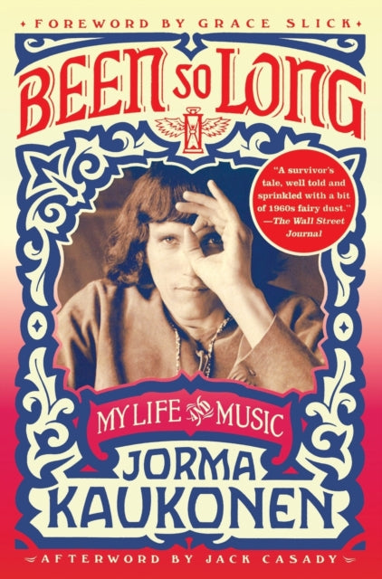 Book cover of: Been So Long. By: Jorma Kaukonen