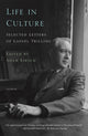 Book cover of: Life in Culture. By: Lionel Trilling