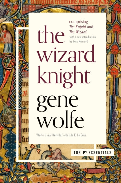Book cover of: Wizard Knight. By: Gene Wolfe