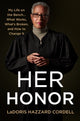 Book cover of: Her Honor. By: Ladoris Hazzard Cordell