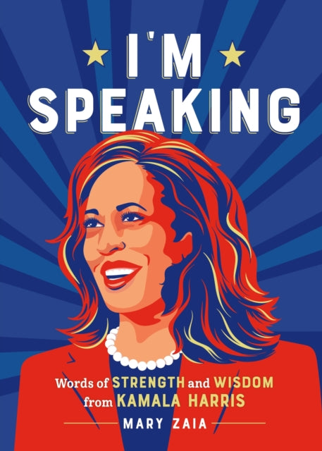 Book cover of: I'm Speaking. By: Mary Zaia