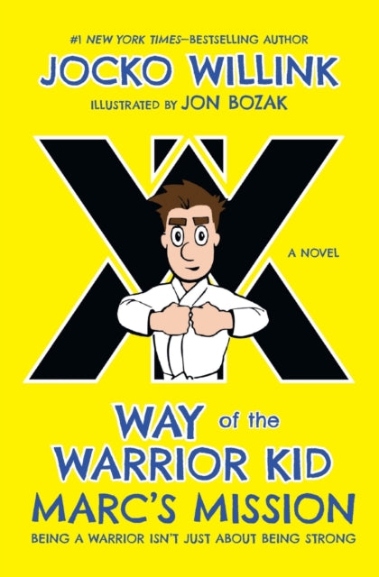 Book cover of: Marc's Mission. By: Jocko Willink