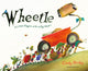 Book cover of: Wheetle. By: Cindy Derby