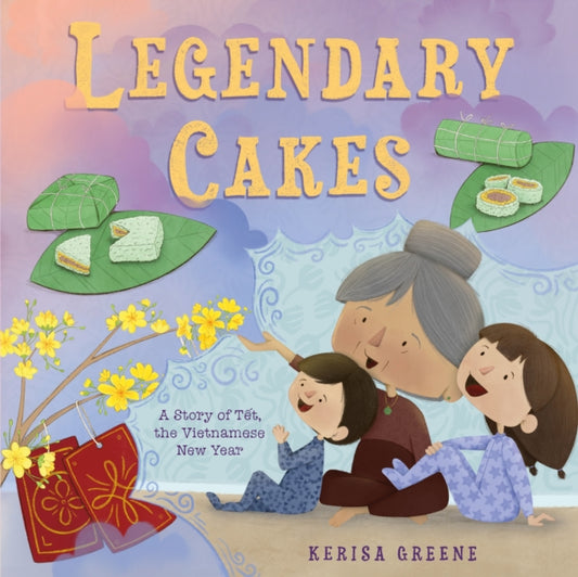 Book cover of: Legendary Cakes. By: Kerisa Greene