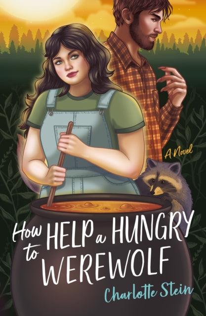 Book cover of: How to Help a Hungry Werewolf. By: Charlotte Stein
