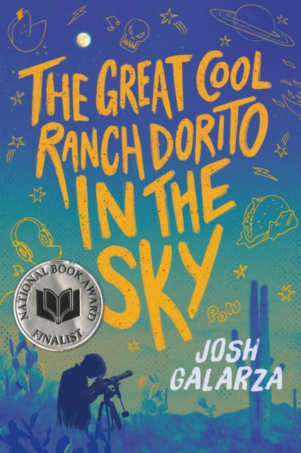 Book cover of: Great Cool Ranch Dorito in the Sky