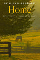 Book cover of: Home. By: Natalie Keller Reinert