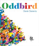 Book cover of: Oddbird. By: Derek Desierto
