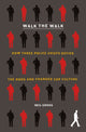 Book cover of: Walk the Walk. By: Neil Gross