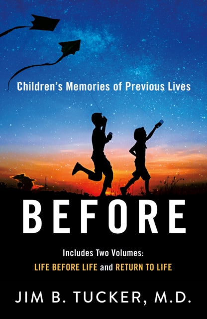 Book cover of: Before. By: Jim B. Tucker M.D.