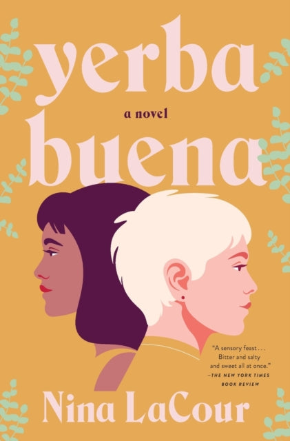 Book cover of: Yerba Buena. By: Nina LaCour