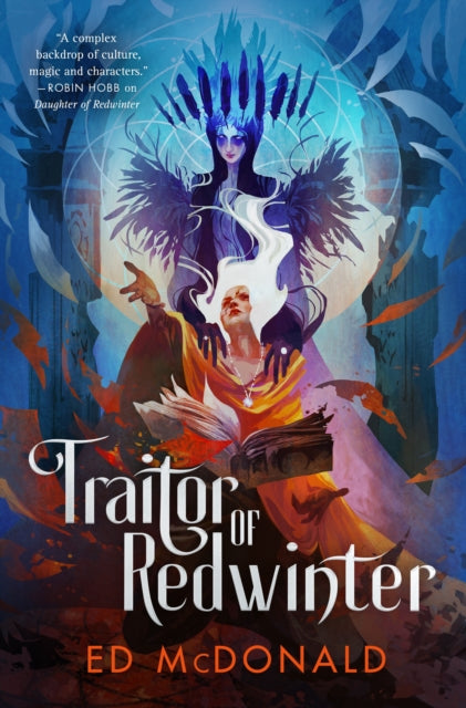 Book cover of: Traitor of Redwinter. By: Ed McDonald