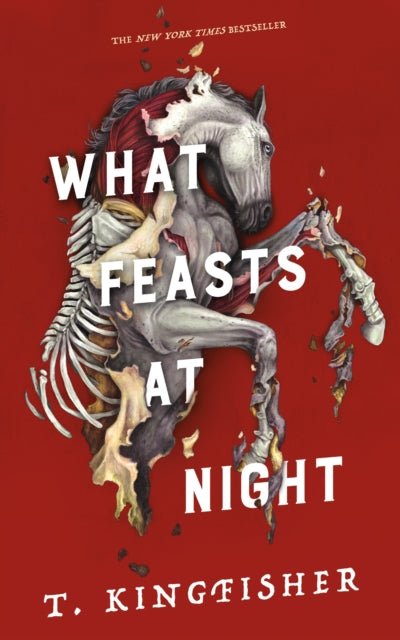 Book cover of: What Feasts at Night. By: T. Kingfisher