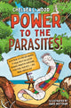 Book cover of: Power to the Parasites!. By: Chelsea L. Wood