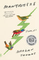 Book cover of: Manywhere. By: Morgan Thomas
