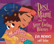 Book cover of: Desi, Mami, and the Never-Ending Worries