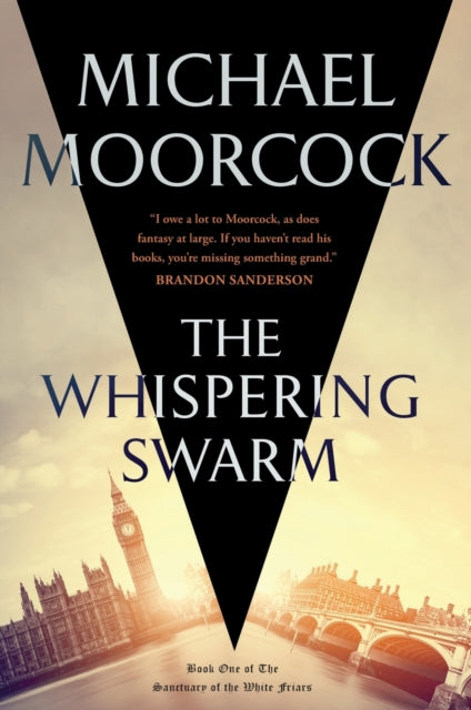 Book cover of: Whispering Swarm. By: Michael Moorcock