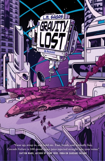 Book cover of: Gravity Lost. By: L. M. Sagas