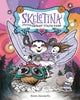 Book cover of: Skeletina and the Greedy Tooth Fairy. By: Susie Jaramillo