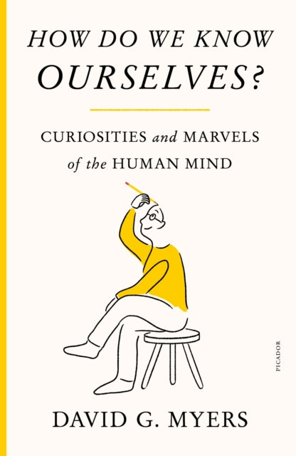 Book cover of: How Do We Know Ourselves?. By: David G. Myers